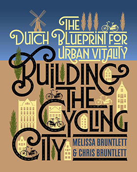 building the cycling city - bruntlett