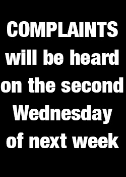 complaints will be heard