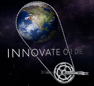 innovate or die