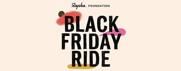 rapha black friday ride