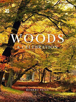 woods - a celebration - robert penn